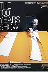 The 100 Years Show (2015)