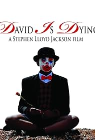 David Is Dying (2011)