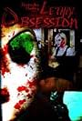 Lethal Obsession (2010)