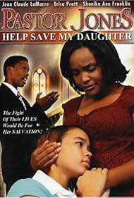 Pastor Jones 2: Lord Guide My 16 Year Old Daughter (2006)