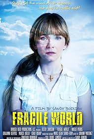 Fragile World (2014)