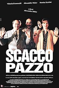 Scacco pazzo (2003)