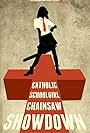 Catholic Schoolgirl Chainsaw Showdown (2012)