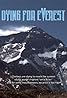 Dying for Everest (TV Movie 2007) Poster