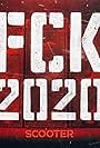 Scooter: FCK 2020 (2020)