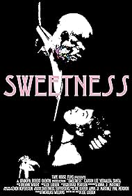 Sweetness (2015)