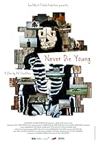 Never Die Young (2013)