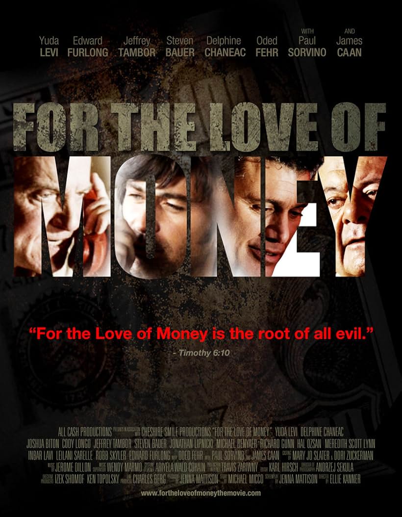 For the Love of Money (2012)