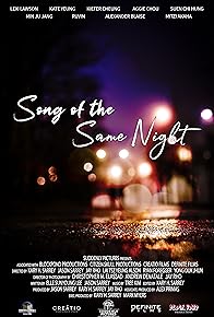 Primary photo for Song of the Same Night