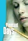 Pleasant Days (2002)