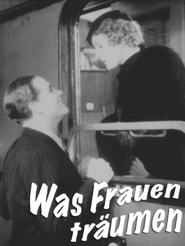 Gustav Fröhlich and Nora Gregor in Was Frauen träumen (1933)