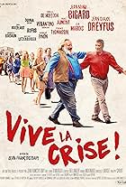 Michel Aumont, Jean-Marie Bigard, Emmanuelle Boidron, Jean-Claude Dreyfus, Dominique Pinon, Rufus, Florence Thomassin, Isabelle de Hertogh, Angélique Litzenburger, Lola Marois-Bigard, and Léopold Bellanger in Vive la crise (2017)