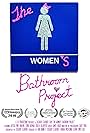 The Women's Bathroom Project (2016)