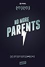 No More Parents (2014)