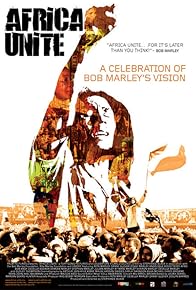 Primary photo for Africa Unite: A Celebration of Bob Marley's 60th Birthday