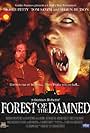 Forest of the Damned (2005)