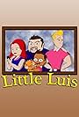 Little Luis (2012)