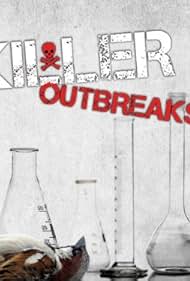 Killer Outbreaks (2011)