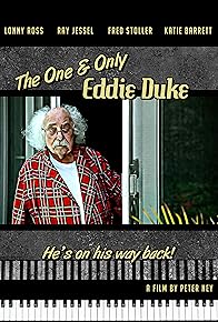 Primary photo for The One and Only Eddie Duke