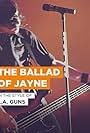 L.A. Guns: The Ballad of Jayne (1989)