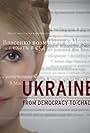 Ukraine: From Democracy to Chaos (2012)