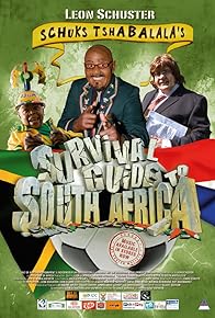 Primary photo for Schuks Tshabalala's Survival Guide to South Africa