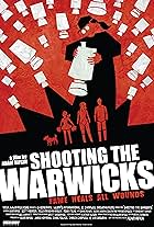 Shooting the Warwicks