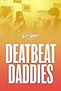 Deadbeat Daddies (2016)