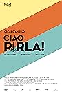 Ciao pirla! (2013)