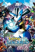 Pokémon: Lucario and the Mystery of Mew (2005)