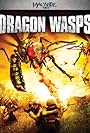 Dragon Wasps (2012)