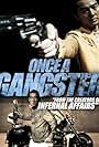 Once a Gangster (2010)