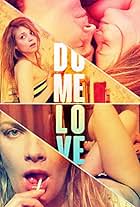 Do Me Love (2009)