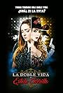 La doble vida de Estela Carrillo (2017)