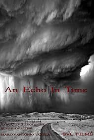 An Echo in Time