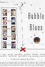 Bubble Blues (2014)