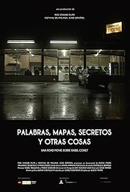 Palabras, mapas, secretos y otras cosas (2015)