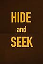 Hide and Seek (2018)