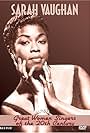 Great Women Singers of the 20th Century: Sarah Vaughan (2005)