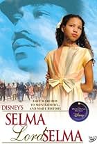 Selma, Lord, Selma (1999)