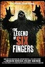 The Legend of Six Fingers (2013)