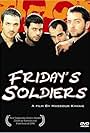 Friday's Soldiers (2004)