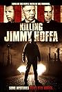 Killing Jimmy Hoffa (2014)