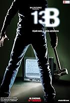 13B: Fear Has a New Address (2009)