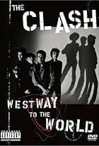 Topper Headon, Mick Jones, Paul Simonon, Joe Strummer, and The Clash in The Clash: Westway to the World (2000)