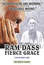 Ram Dass, Fierce Grace (2001)