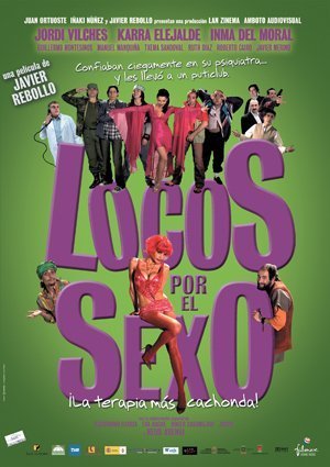 Locos por el sexo (2006)