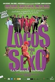 Locos por el sexo (2006)