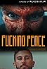 Fucking Peace Poster