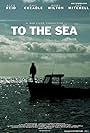 To the Sea (2013)